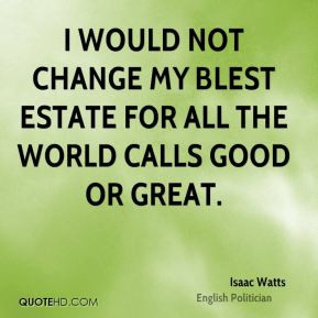 Isaac Watts Trust Quotes