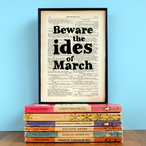Beware The Ides Of March' Shakespeare Quote Print