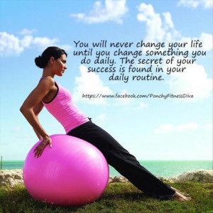 You Will Never Change Your Life Until You Change Something You Do ...