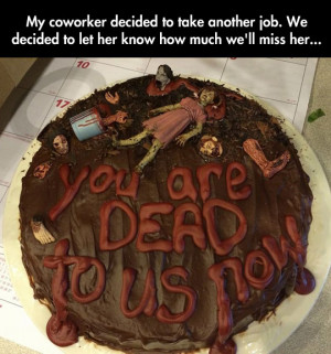 cool-dead-cake-job-coworker1.jpg