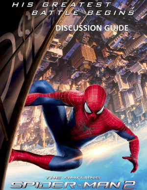 The Amazing Spider-Man 2 Family Discussion Guide