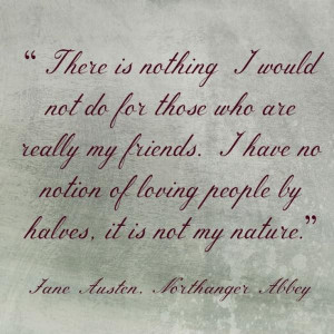 Jane austen quotes, wise, famous, sayings, my friends