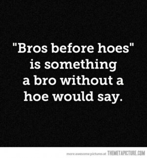 bros_before_hoes-576407.jpg?i