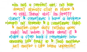 Not a Perfect Girl ~ Confidence Quote