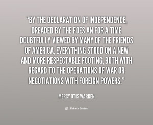 quote-Mercy-Otis-Warren-by-the-declaration-of-independence-dreaded-by ...