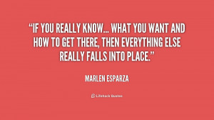 quote-Marlen-Esparza-if-you-really-know-what-you-want-157741.png