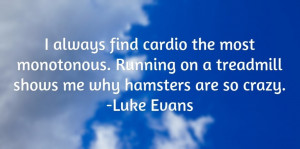 running on a sole treadmill quote