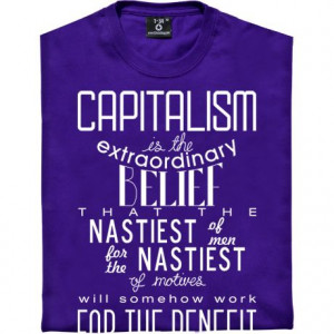 John Maynard Keynes Capitalism Quote T-Shirt. One of the world's most ...