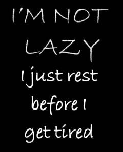 ... quotes on lazy people,quotes for lazy people,quotes on laziness to