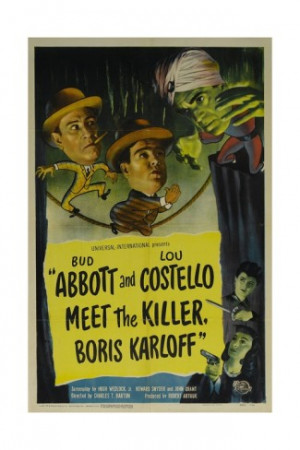... movie quotes from Abbott and Costello Meet the Killer, Boris Karloff