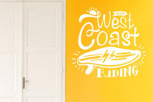 West-Coast-Riding-Quotes-Wall-Stickers-Wall-Decals-Wall-Art-Stickers ...
