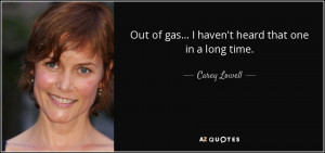 CAREY LOWELL QUOTES