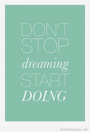 Don’t stop dreaming quotes wallpaper