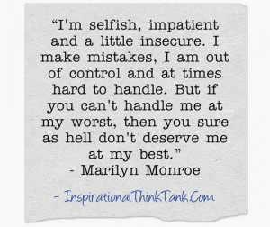 Quotes About Life Selfish...