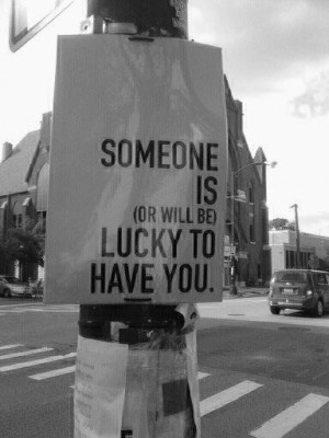 ... www.graphics99.com/love-quote-someone-is-or-will-be-lucky-to-have-you