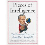 ... Intelligence: The Existential Poetry of Donald H. Rumsfeld book cover