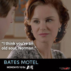 Bates Motel Bates Motel Quotes