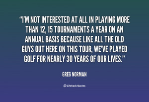 Greg Norman Quote