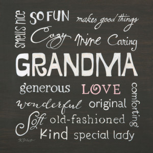 Grandmother Art Work Inspirational Quotes
