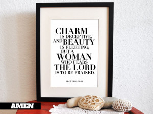 Proverbs 31:30. Charm and Beauty. Printable.
