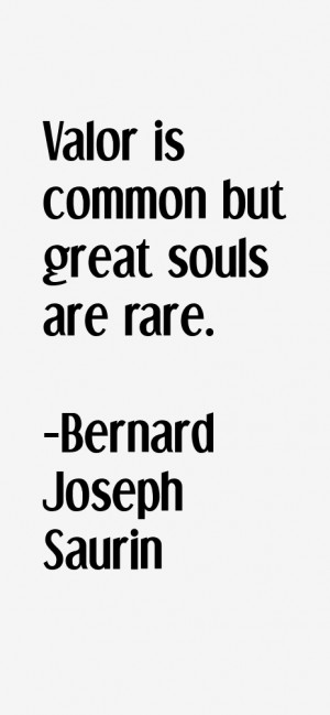 Bernard Joseph Saurin Quotes & Sayings