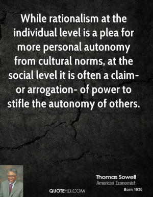 at the individual level is a plea for more personal autonomy ...