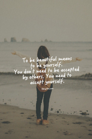 ... accept yourself! ♥ God created you and you are beautiful! | Trendvee