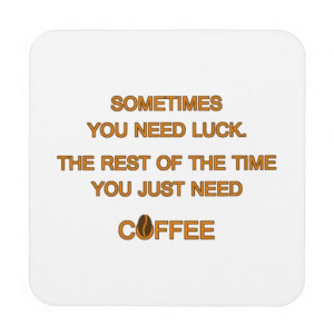 Caffeine Quotes Gifts - Shirts, Posters, Art, & more Gift Ideas
