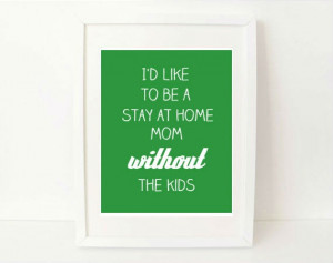 sarcastic mother's day quote art print by exlibrispaperdesigns, $12.00