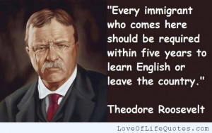 Theodore Roosevelt Immigrant Quotes