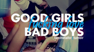 ... bad boys good girl love cute cute couple couple swag dope true quote