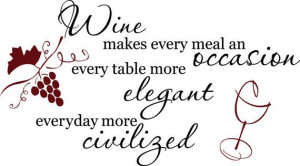 Cute Wine quote with grapes and wine glass Vinyl Wall Decal 22.5