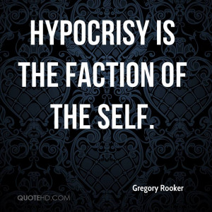 Quotes About Hypocrisy Picture