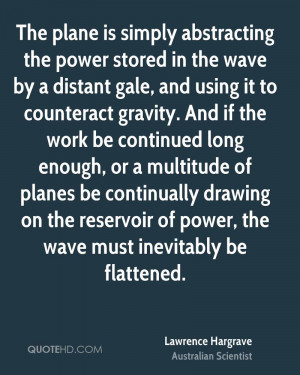 The plane is simply abstracting the power stored in the wave by a ...