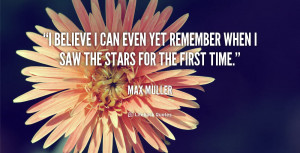 quote-Max-Muller-i-believe-i-can-even-yet-remember-124903.png