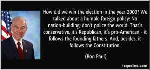 ... pro-American - it follows the founding fathers. And, besides, it