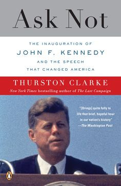 ... Thurston Clarke's portrait of JFK is balanced, revealing the president
