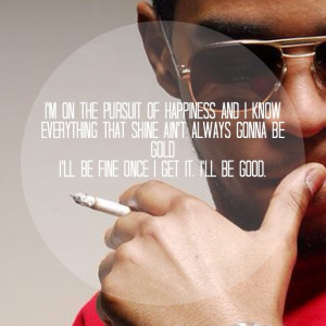 pursuit of happiness quotes kid cudi pursuit of happiness quotes kid ...