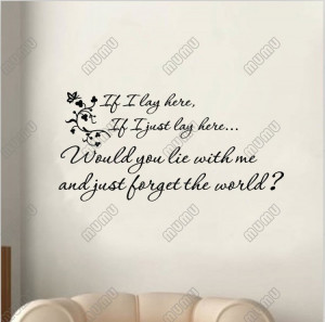 IF-I-LAY-HERE-WOULD-YOU-LIE-WITH-ME-Quote-Vinyl-Wall-Decor-Window ...