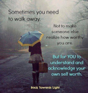 Walk away in peace