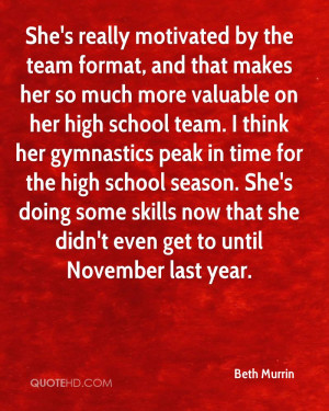 She's really motivated by the team format, and that makes her so much ...
