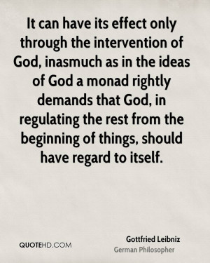 the intervention of God, inasmuch as in the ideas of God a monad ...