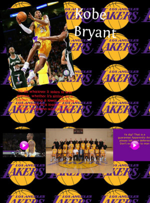 Kobe Bryant...
