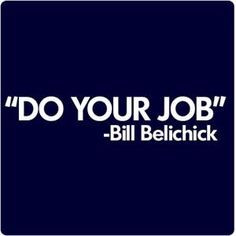 ... quotes, england patriot, boston sport, athlet, bill belichick quotes