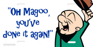 Mr Magoo License Plate, Mr Magoo License Tag
