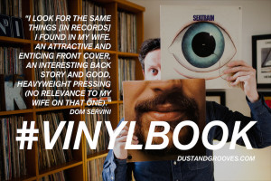 vinylbook , Dom Servini , vinyl quotes