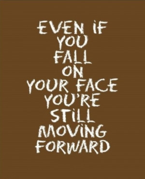 ... , if you think some Quotes About Moving Forward above inspired you