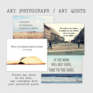 Fine Art photography, Custom Quote Print, typography