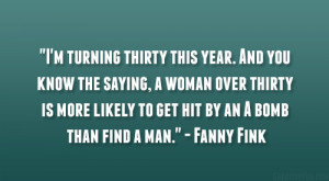 Turning Thirty This...