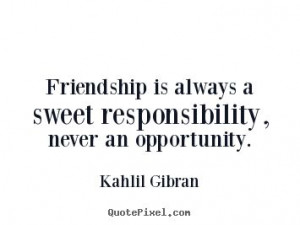 Khalil Gibran on friendship